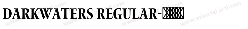 DarkWaters Regular字体转换